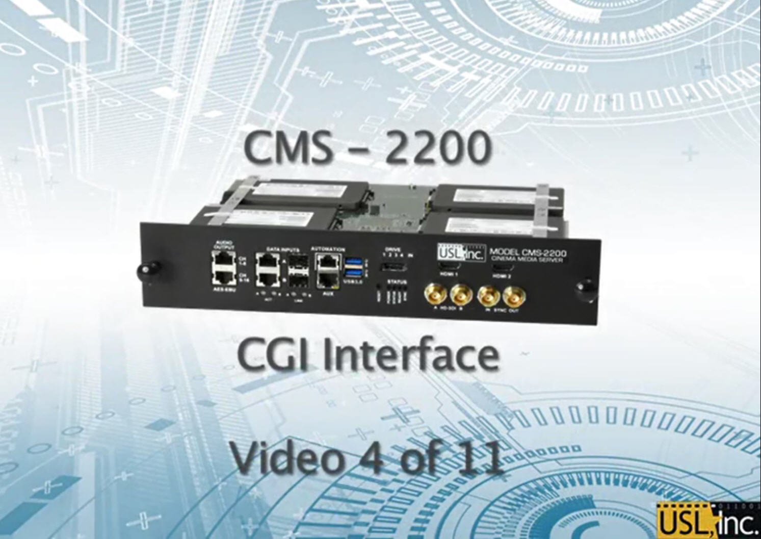 Video thumbnail for CMS-2200 CGI Interface